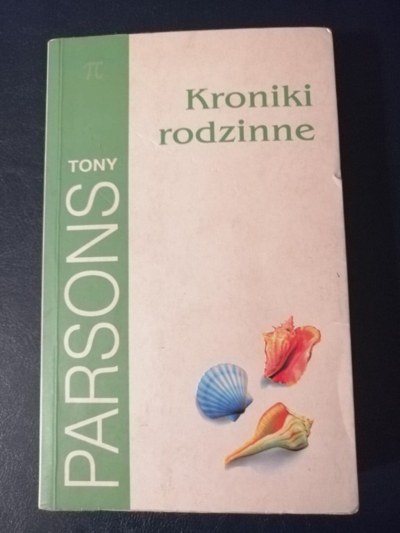 Kroniki rodzinne-Tony Parsons