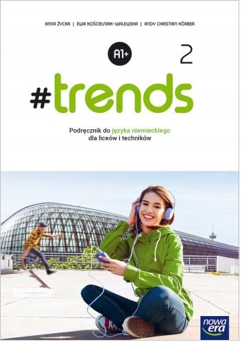 #trends 2 A1+ Podręcznik Nowa Era