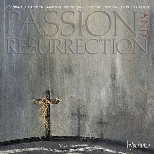 CD Esenvalds, E. - Passion And Resurrection Polyph