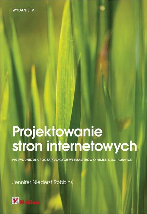 Projektowanie stron internetowych. Przewodnik dla