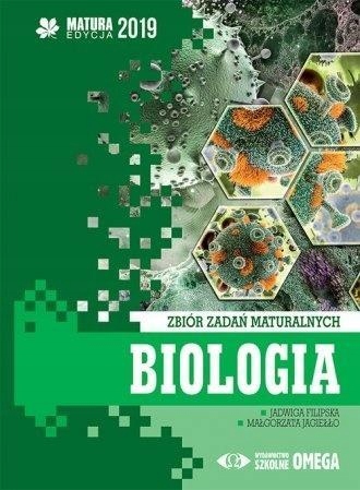 MATURA 2019 BIOLOGIA ZBIÓR ZADAŃ MATURALNYCH OMEGA