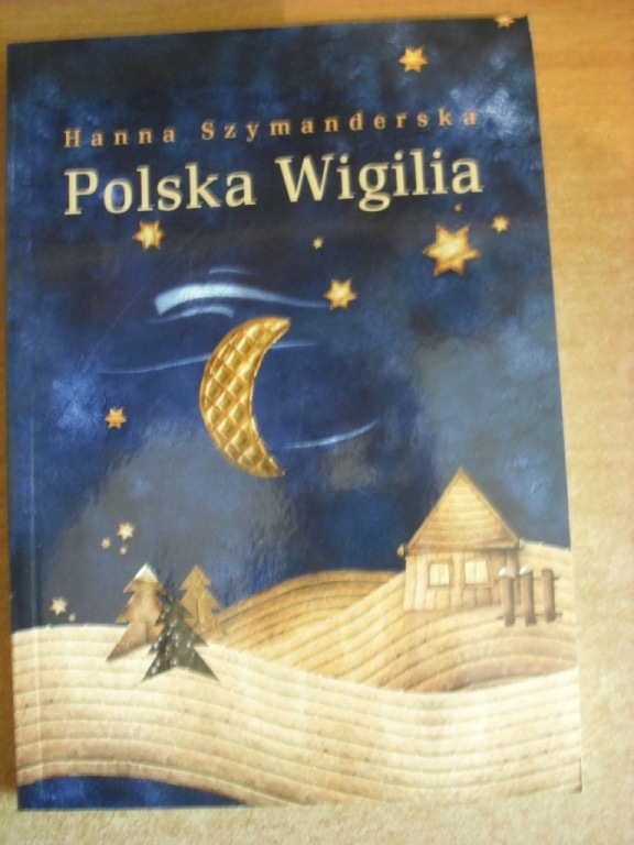 POLSKA WIGILIA – HANNA SZYMANDERSKA