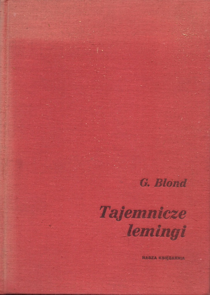 Tajemnicze lemingi i inne zwierzęta Blond 1969