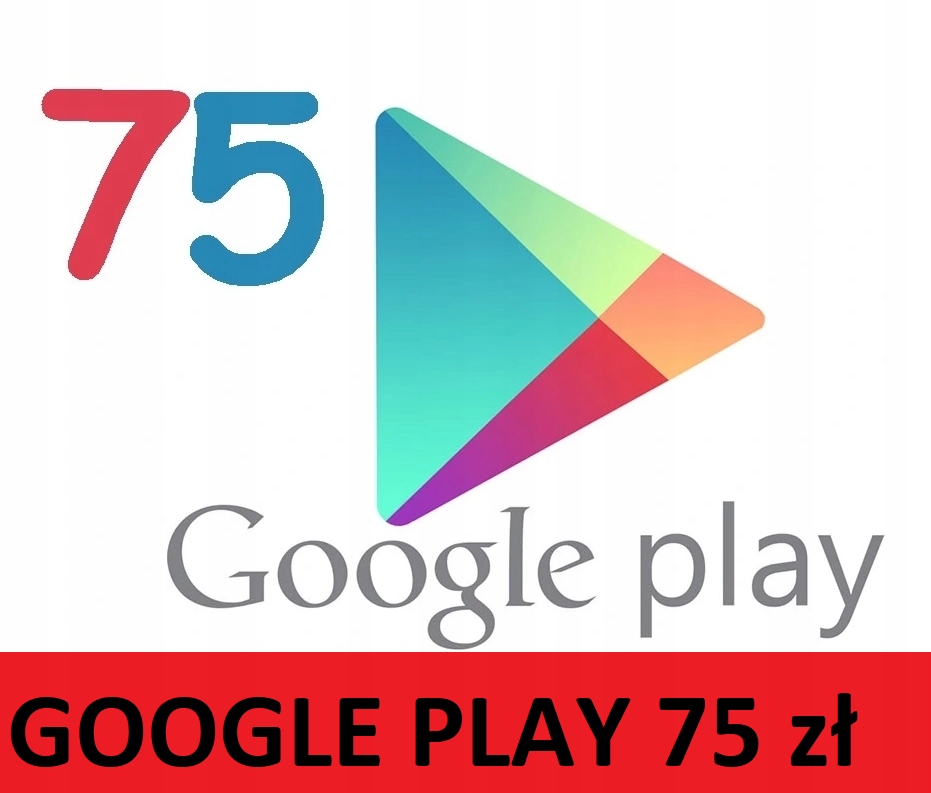 GOOGLE PLAY 75 ZŁ KARTA PODARUNKOWA