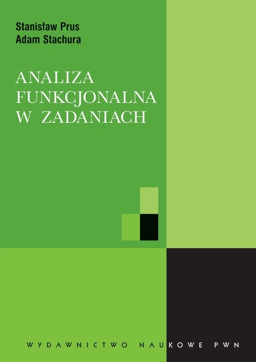 ANALIZA FUNKCJONALNA W ZADANIACH ADAM STA.. EBOOK