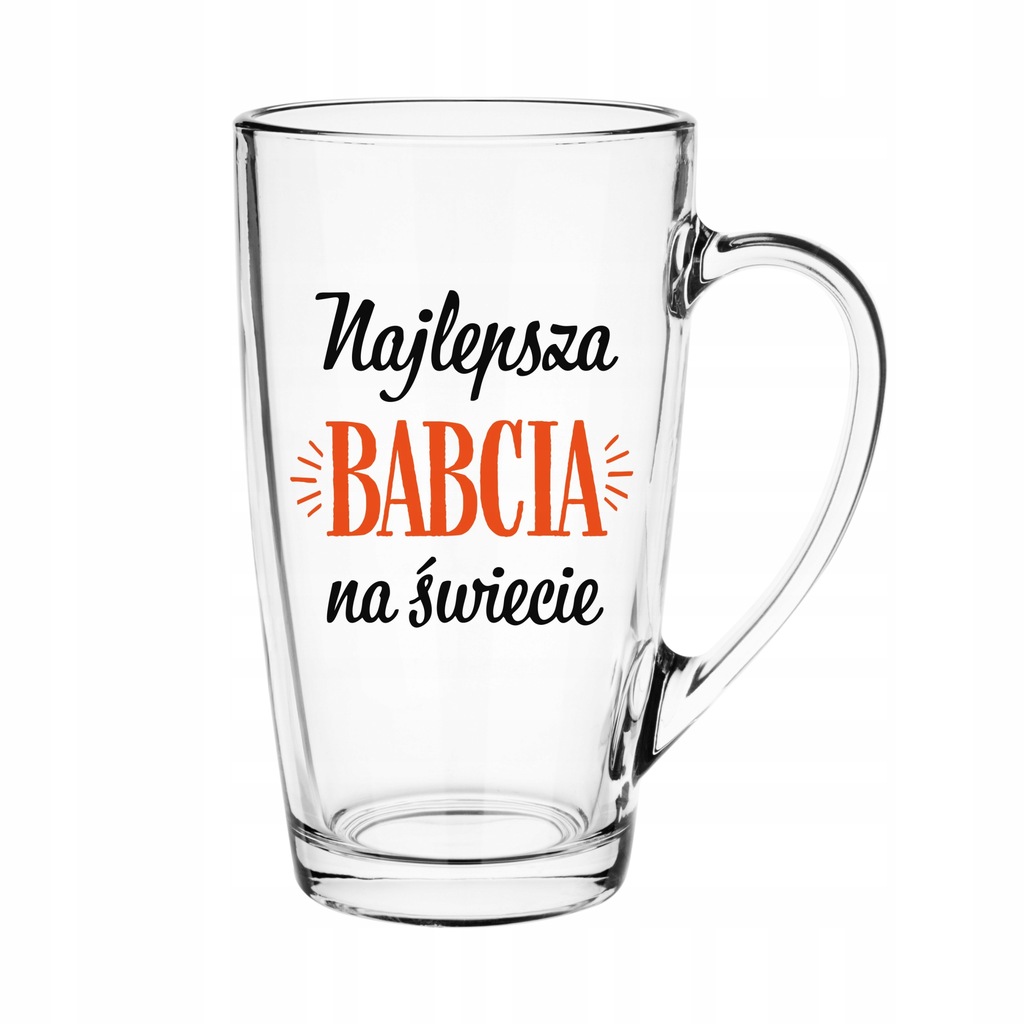 Najlepsza BABCIA na Świecie - Elegancki Szklany Kubek o Pojemności 400 ml