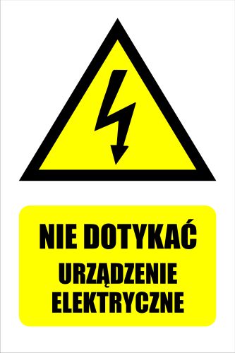 NAKLEJKA NIE DOTYKAĆ URZĄDZENIE ELEKTRYCZNE