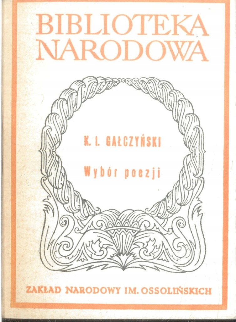 Wybór poezji Konstanty Ildefons Gałczyński