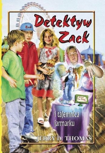 DETEKTYW ZACK I TAJEMNICA JARMARKU T.7