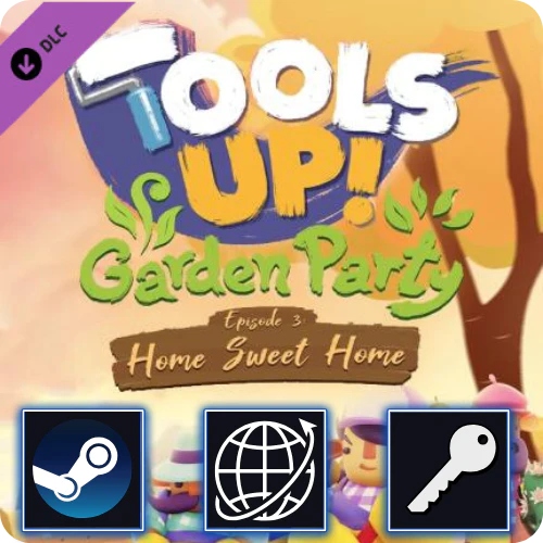 Tools Up! Garden Party Episode 3 Home Sweet Home DLC Steam Klucz Global