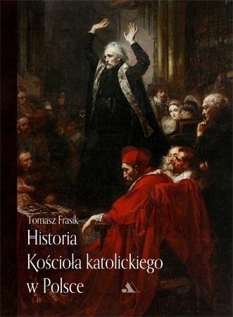 HISTORIA KOŚCIOŁA KATOLICKIEGO W POLSCE