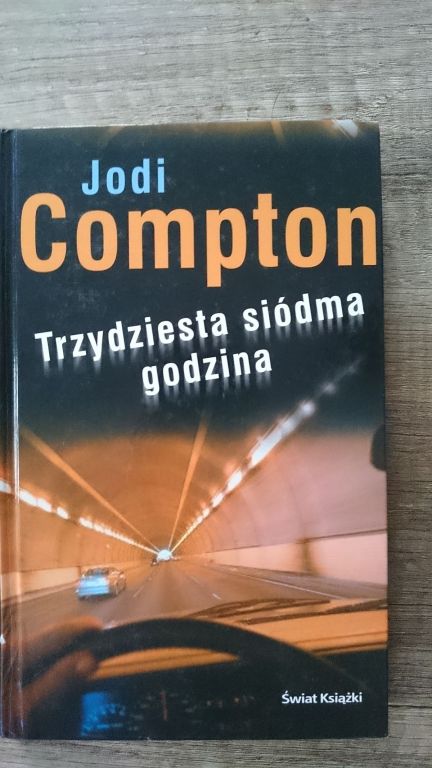 JODI COMPTON TRZYDZIESTA SIÓDMA GODZINA