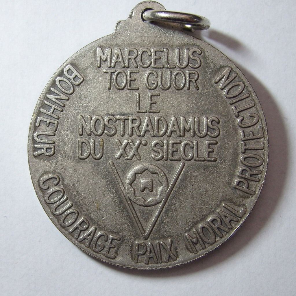 Medal Marcelus Toe-Guor Nostradamus XX BCM(4355z)