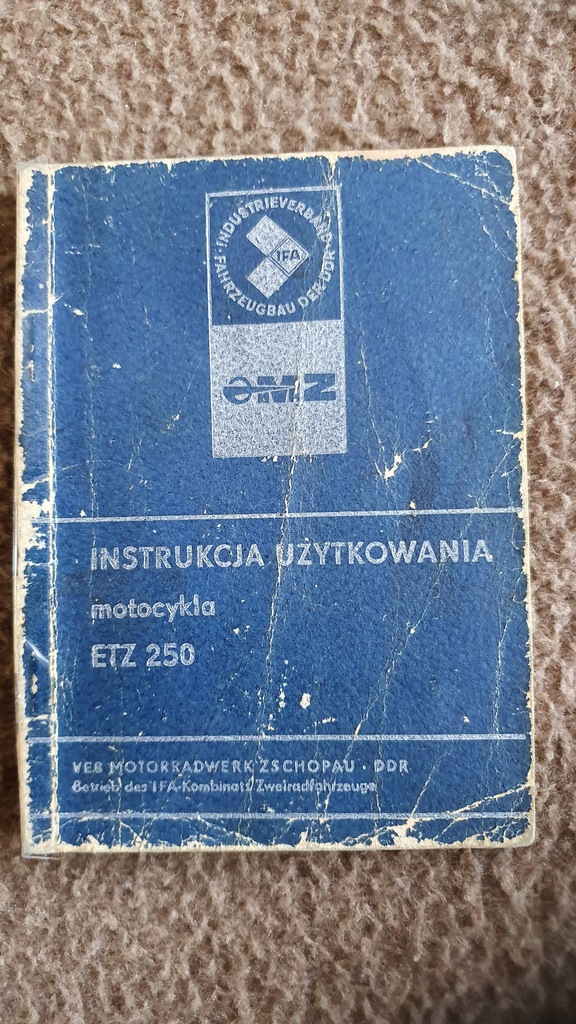 Instrukcja Użytkowania motocykla MZ ETZ 250