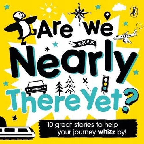 Are We Nearly There Yet? (Audiobook na CD)