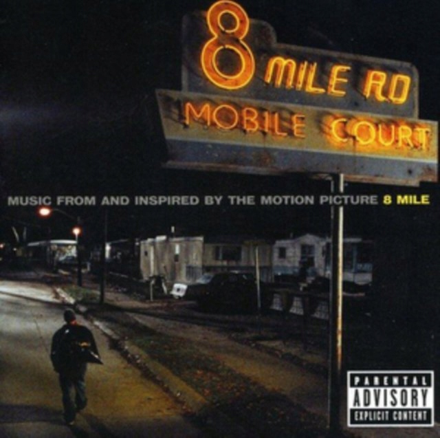 EMINEM - 8 MILE Music From And Inspired by The...