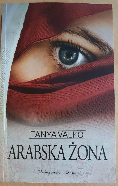 Arabska żona [Tanya Valko] Arabska żona (t 1)