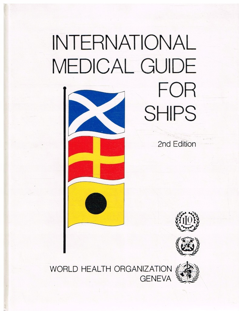 INTERNATIONAL MEDICAL GUIDE FOR SHIPS