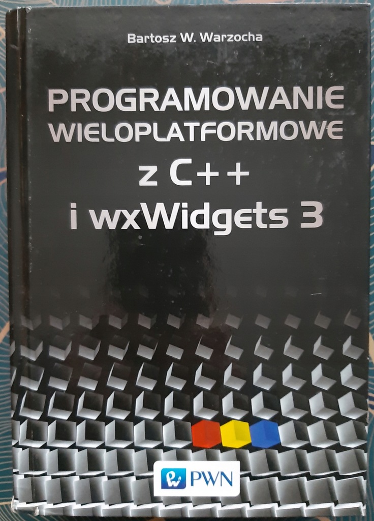 Programowanie wieloplatformowe z C++ i wxWidgets