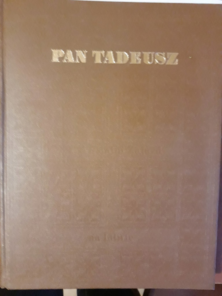 Adam Mickiewicz Pan Tadeusz 1982 rys Andriollego