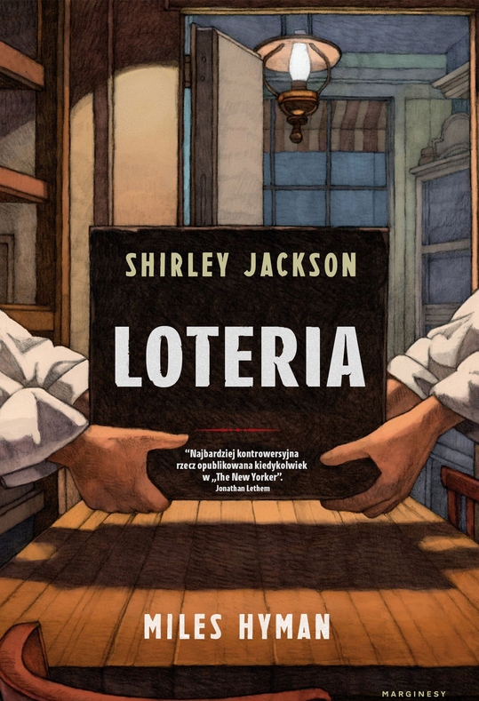 LOTERIA Shirley Jackson Myles Hyman