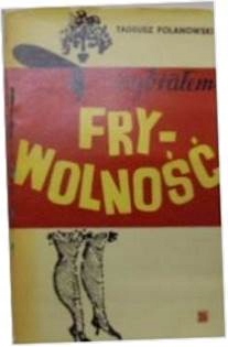 wybrałem Frywolność - T. Polanowski