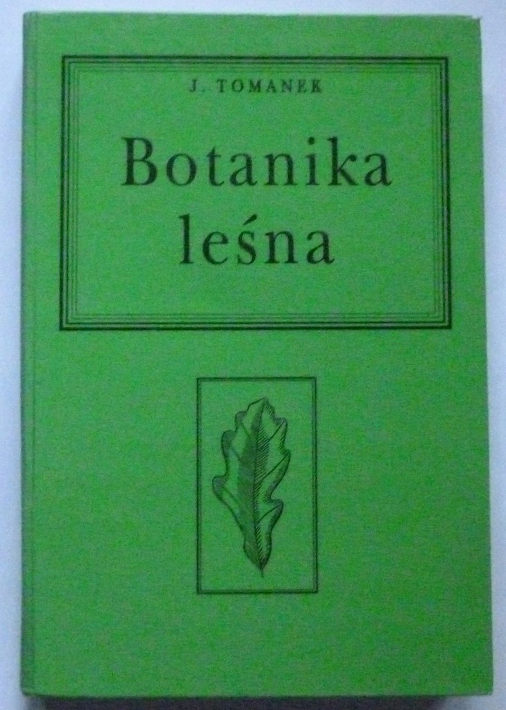 BOTANIKA LEŚNA - TOMANEK