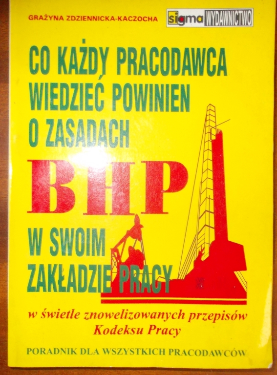 BHP - co każdy pracodawca wiedziec powinien