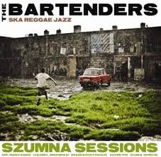 THE BARTENDERS - SZUMNA SESSIONS