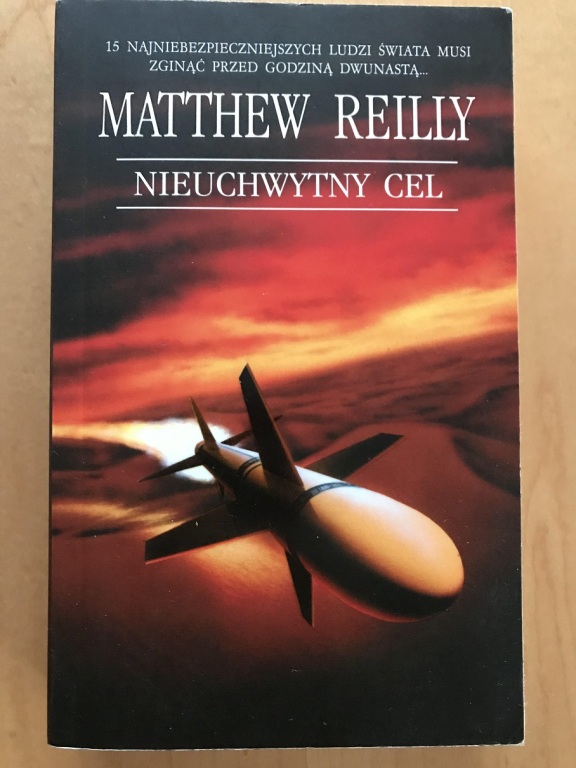 Matthew Reilly - Nieuchwytny cel