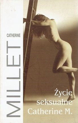 ŻYCIE SEKSUALNE CATHERINE M. Millet