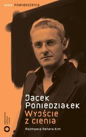 Jacek Poniedziałek Wyjście z cienia [LGBT, teatr]