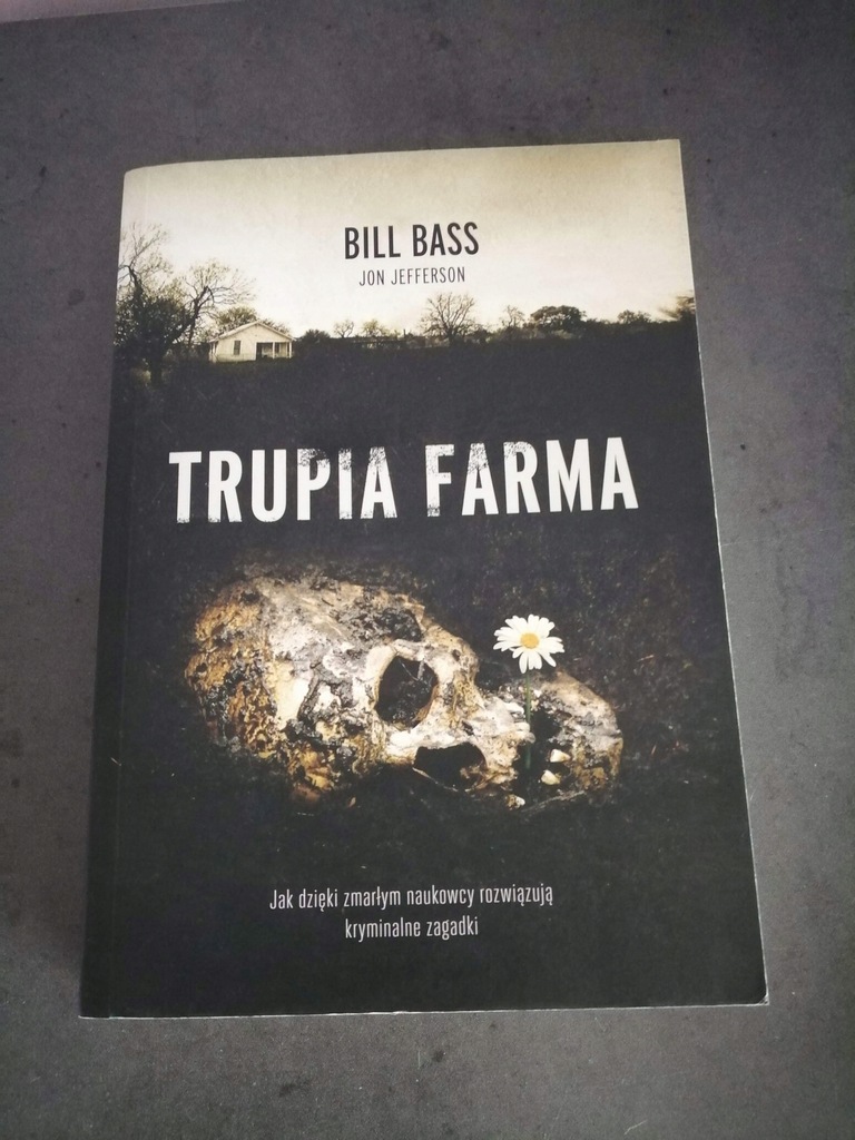TRUPIA FARMA Bill Bass, Jon Jefferson