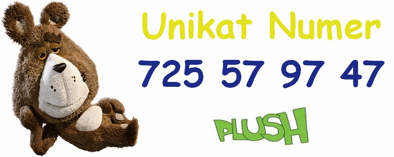 UNIKATOWY NUMER PLUSH 725 57 97 47 - STARTER 5 ZŁ