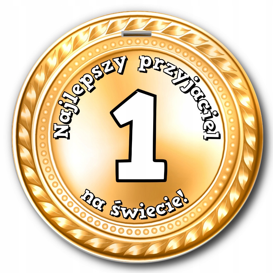 Medal dla Najlepszy Przyjaciel dla Przyjaciela