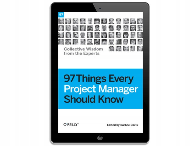 97 Things Every Project Manager Should Know