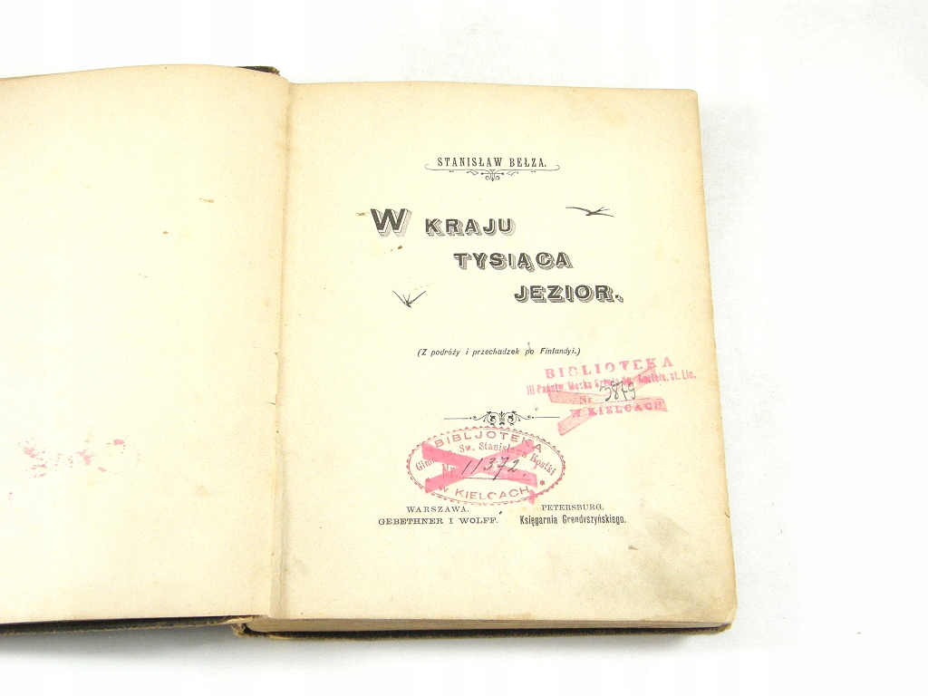 W kraju tysiąca jezior (Finlandia, S. Bełza, 1895)