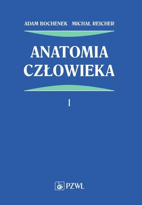 ANATOMIA CZŁOWIEKA TOM 1