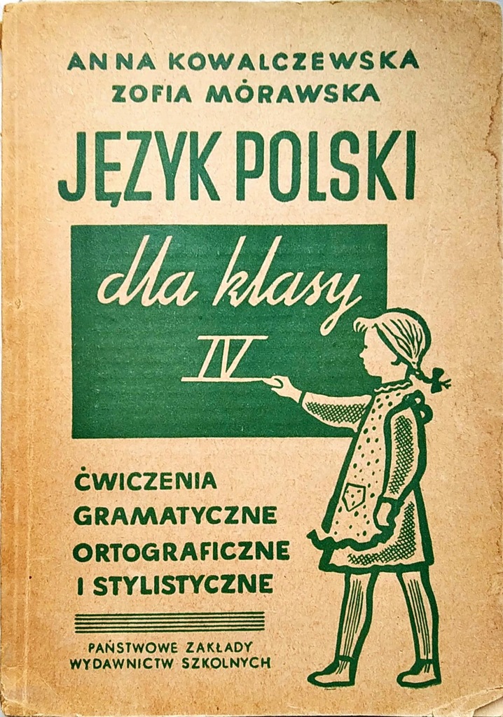 JĘZYK POLSKI DLA KL. IV-KOWALCZEWSKA,MÓRAWSKA