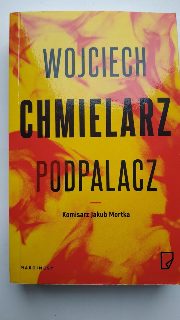 Podpalacz Wojciech Chmielarz