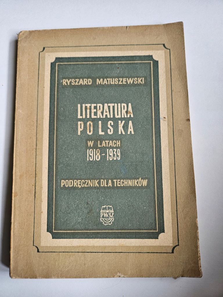 LITERATURA POLSKA W LATACH 1918-1939 R Matuszewski