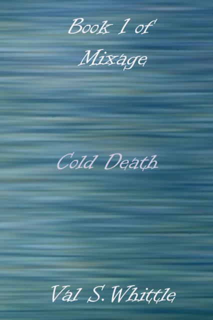 Cold Death - Whittle, Val S. EBOOK