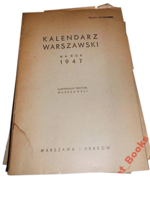 Kalendarz warszawski na rok 1947 Unikat books*