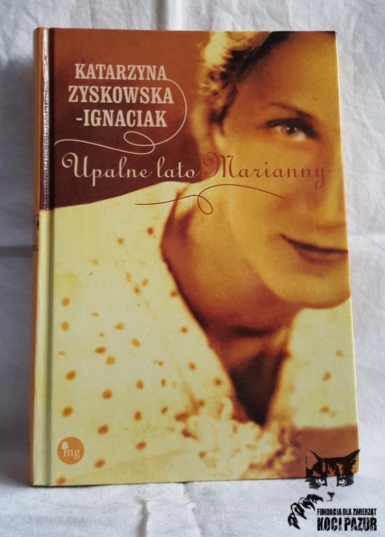 "Upalne lato Marianny" Zyskowska-Ignaciak, Katarzy