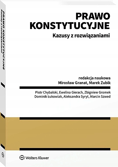 PRAWO KONSTYTUCYJNE. KAZUSY Z ROZWIĄZANIAMI