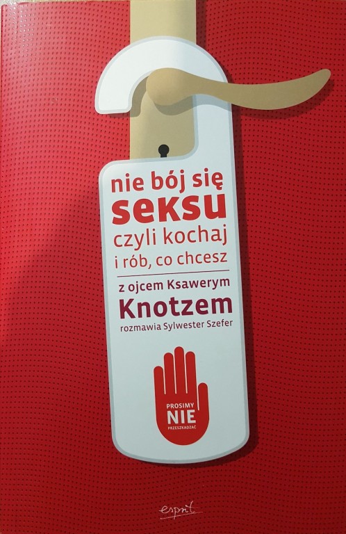 Nie bój się seksu, czyli kochaj i rób, co chcesz