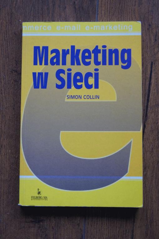 Książka: Simon Collin - Marketing w sieci