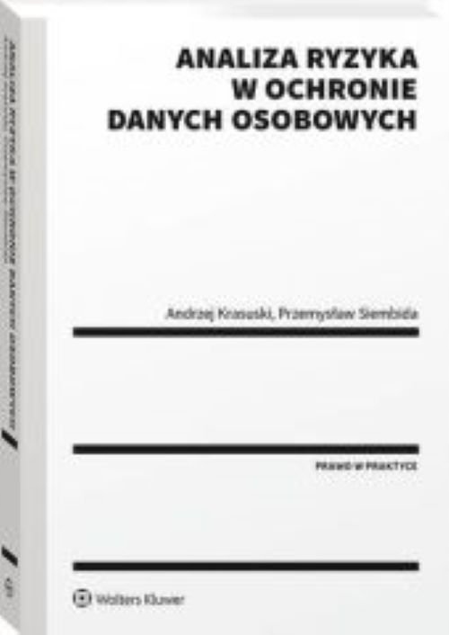 ANALIZA RYZYKA W OCHRONIE DANYCH OSOBOWYCH