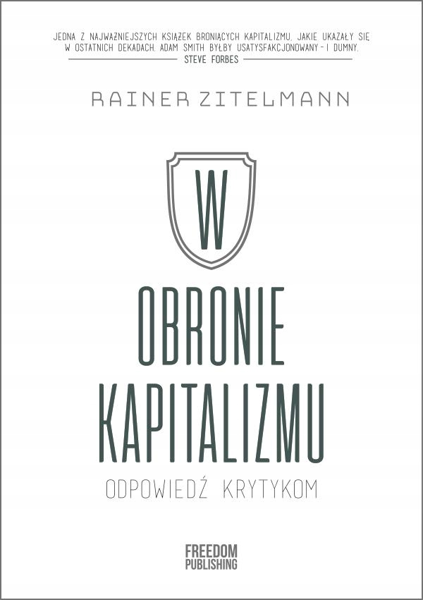 W OBRONIE KAPITALIZMU. ODPOWIEDŹ KRYTYKOM