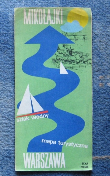 MIKOŁAJKI - WARSZAWA SZLAK WODNY - mapa turystyczna 1984 r.